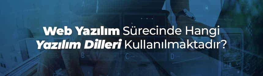 Web Yazilim Dilleri Web Yazilim Dilleri